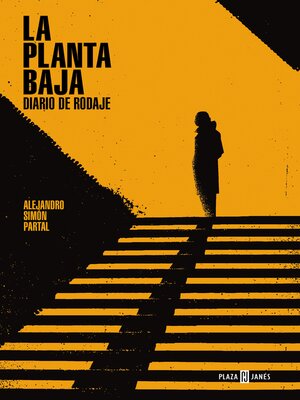 La planta baja. Diario de rodaje - ebook
